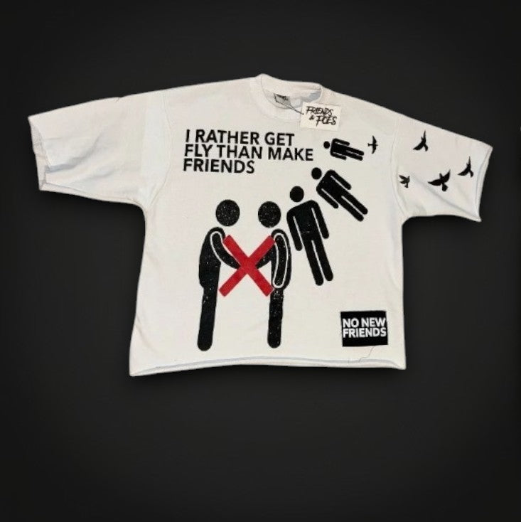 T-Shirt "NO NEW FRIENDS"