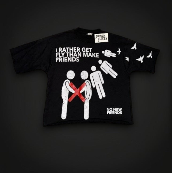 T-Shirt "NO NEW FRIENDS"